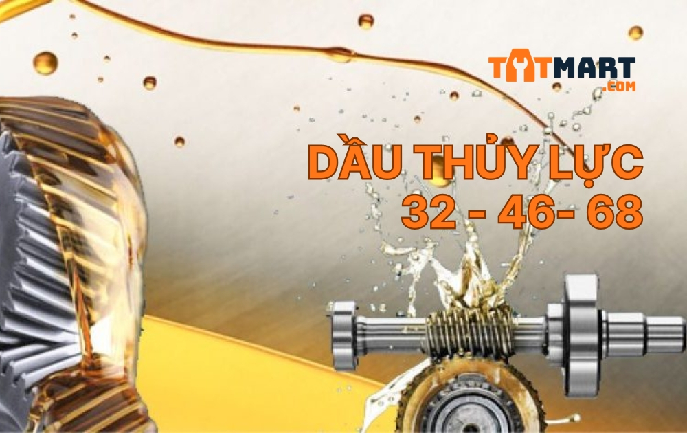 So sánh dầu thủy lực 32 – 46 – 68: Nên dùng loại nào?