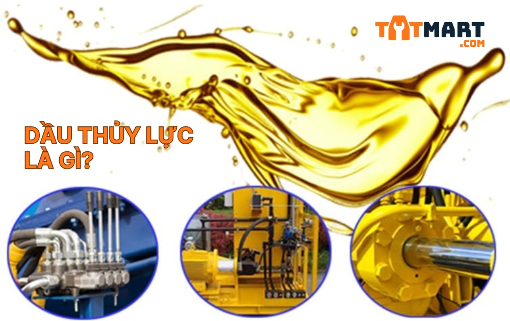 Dầu thủy lực là gì? Thành phần, phân loại và cách chọn mua phù hợp
